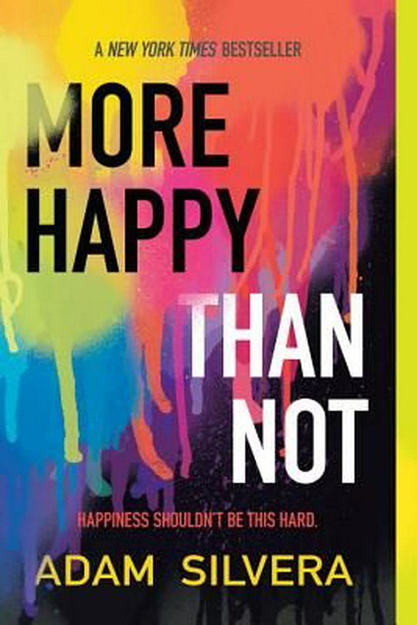 Cover Art for 9781616956776, More Happy Than Not by Adam Silvera