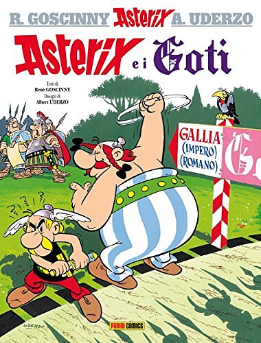 Cover Art for 9788891214799, Asterix e i Goti by René Goscinny