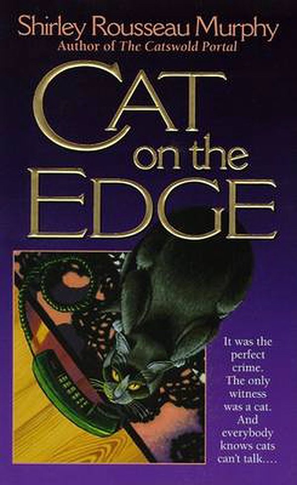 Cover Art for 9780061056000, Cat on the Edge by Shirley Rousseau Murphy