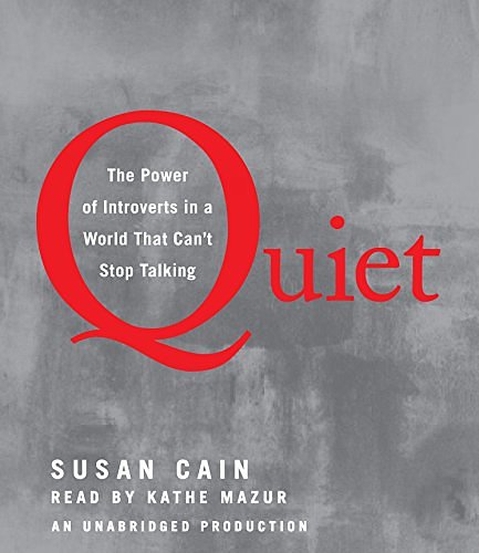 Cover Art for 9780739341247, Quiet: The Power of Introverts in a World That Can’t Stop Talking by Susan Cain