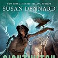 Cover Art for 9781250183545, Sightwitch: A Tale of the Witchlands by Susan Dennard