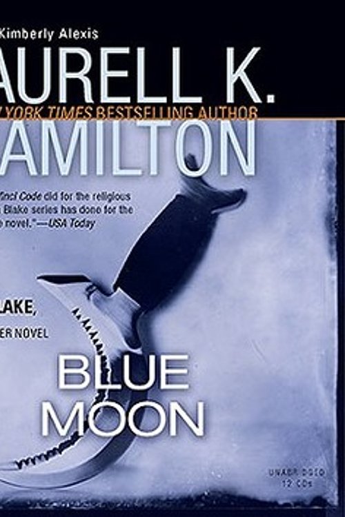 Cover Art for 9780143144083, Blue Moon by Laurell K. Hamilton
