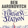 Cover Art for 9781473222441, The Furthest Station: A PC Grant Novella by Ben Aaronovitch