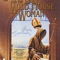 Cover Art for 9780553107043, Saint Leibowitz and the Wild Horse Woman by Walter M. Miller, Terry Bisson