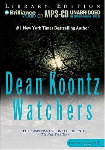 Cover Art for 9781593355500, Watchers by Dean Koontz