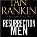 Cover Art for 9780759547483, Resurrection Men by Ian Rankin