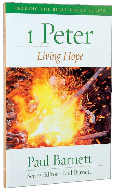 1 Peter Living Hope (Reading the Bible Today)