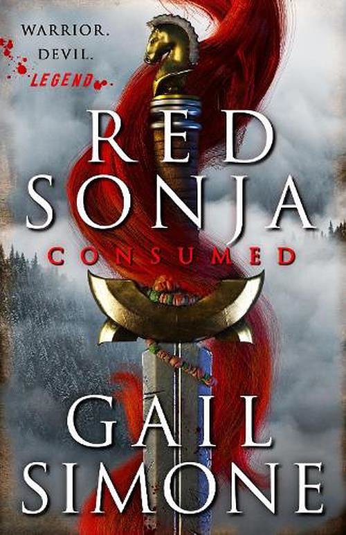 Cover Art for 9780356520612, Red Sonja: Consumed by Gail Simone