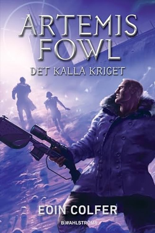 Cover Art for 9789132211430, Det kalla kriget by Eoin Colfer
