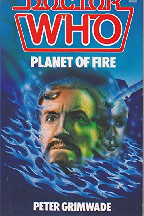 Cover Art for 9780426199403, Doctor Who-Planet of Fire by Peter Grimwade