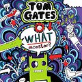 Cover Art for 9789352756278, Tom Gates #15: What Monster? by Liz Pichon