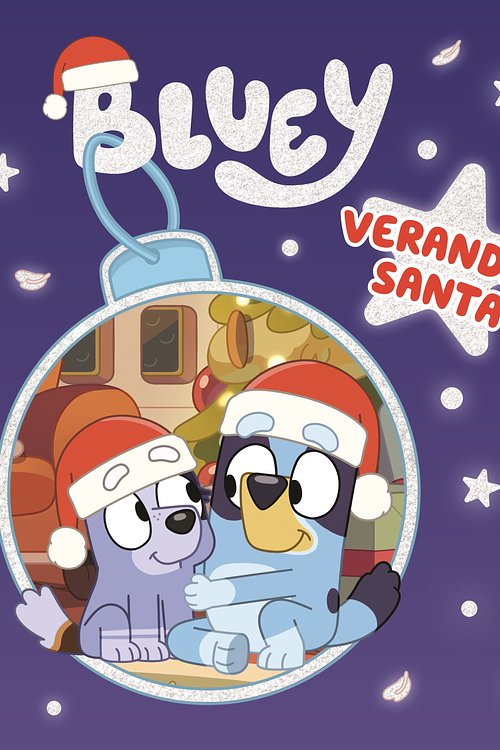 Cover Art for 9781761040610, Bluey: Verandah Santa: A Christmas Book by Bluey