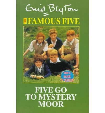 Cover Art for 9780745154916, Five Go to Mystery Moor (Galaxy Children's Large Print) by Enid Blyton