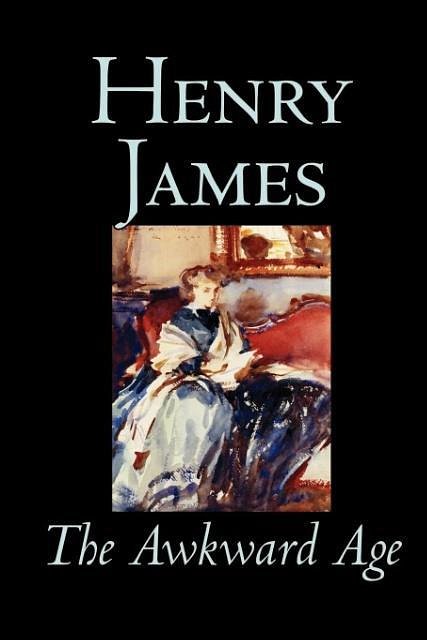 Cover Art for 9781592243068, The Awkward Age by Henry James