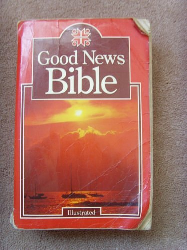 Cover Art for 9780564003013, Good News Bible : Today's English Version by Anon