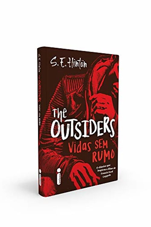 Cover Art for 9788551006627, The Outsiders - Vidas Sem Rumo (Em Portugues do Brasil) by S. E. Hinton