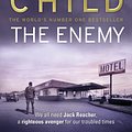 Cover Art for 9781409084495, The Enemy: (Jack Reacher 8) by Lee Child