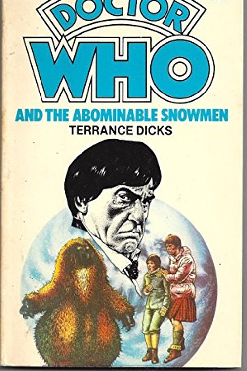 Cover Art for 9780426105831, Doctor Who and the Abominable Snowmen by Terrance Dicks
