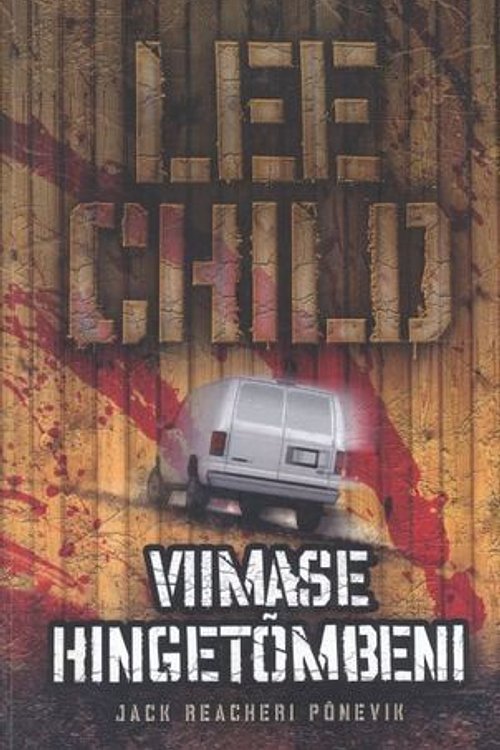 Cover Art for 9789985319871, Viimase hingetõmbeni by Lee Child