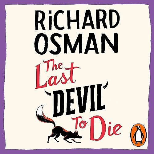 Cover Art for B0BDG1QVCX, The Last Devil To Die by Richard Osman