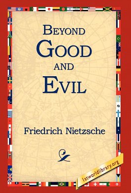 Cover Art for 9781421806228, Beyond Good and Evil by Friedrich Wilhelm Nietzsche