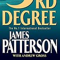 Cover Art for 9780755300259, 3rd Degree by James Patterson, Andrew Gross