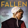 Cover Art for 9781250142924, Fallen: A Novel of Suspense (Kate Burkholder, 13) by Linda Castillo