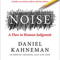 Cover Art for 9780008480165, Noise by Daniel Kahneman, Olivier Sibony, Cass R. Sunstein