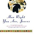 Cover Art for 9780743203593, How Right You Are, Jeeves by P. G. Wodehouse