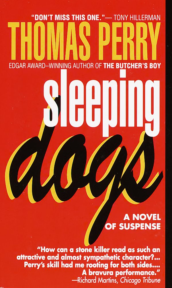 Cover Art for 9780804111607, Sleeping Dogs by Thomas Perry