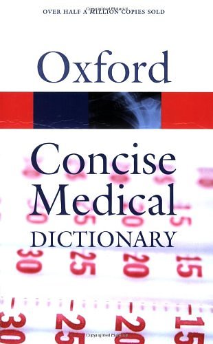 Cover Art for 9780192806970, Concise Medical Dictionary by Elizabeth A. Martin