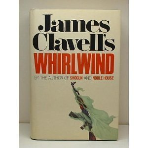 Cover Art for 9781555600501, James Clavell's Whirlwind by James Clavell