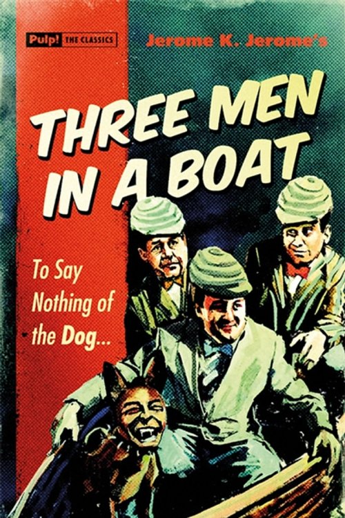 Cover Art for 9781843444534, Three Men in a Boat by Jerome K. Jerome