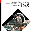 Cover Art for 0884275880679, American Art Since 1945 by David Joselit