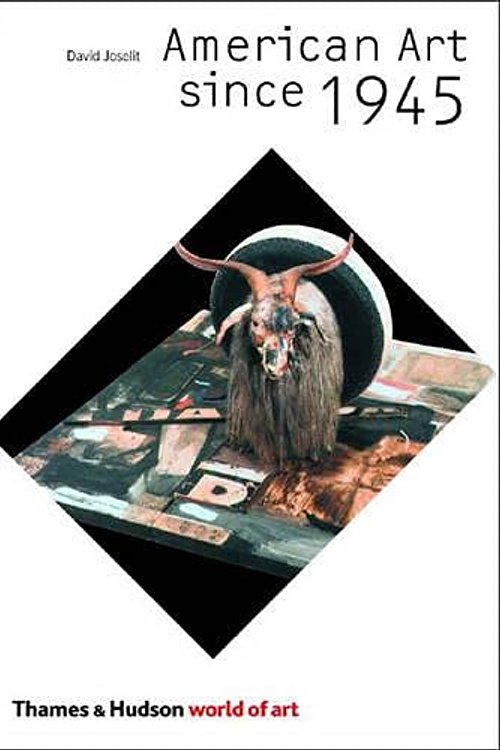 Cover Art for 0884275880679, American Art Since 1945 by David Joselit