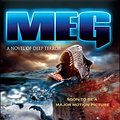 Cover Art for 9781599551692, Meg by Steve Alten