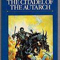 Cover Art for B001V17CDK, The Citadel of The Autarch: Volume Four of The Book of the New Sun by Gene Wolfe