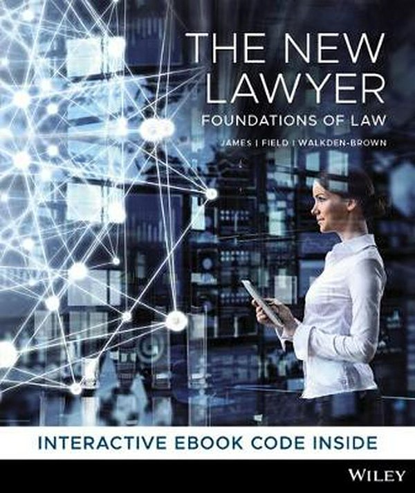 Cover Art for 9780730363507, New LawyerFoundations of Law Hybrid by Nickolas James