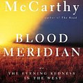 Cover Art for 9780880010924, Blood meridian, or, The evening redness in the West by Cormac McCarthy