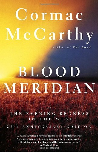 Cover Art for 9780880010924, Blood meridian, or, The evening redness in the West by Cormac McCarthy