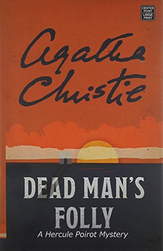 Cover Art for 9781611732818, Dead Man's Folly by Agatha Christie