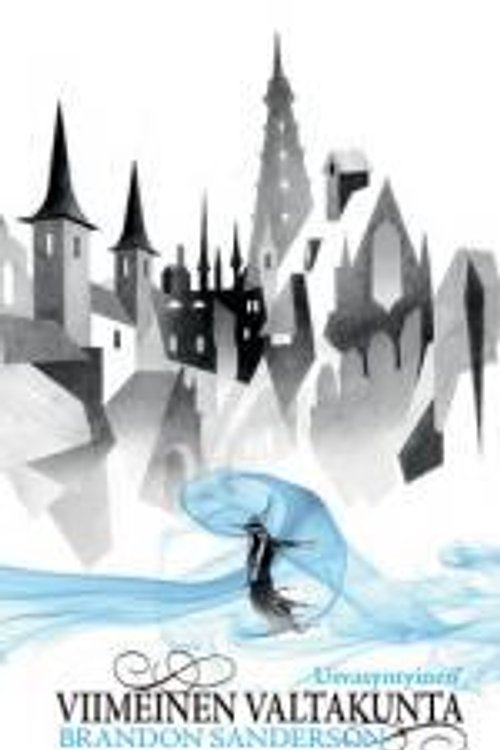 Cover Art for 9789518875621, Viimeinen valtakunta by Brandon Sanderson