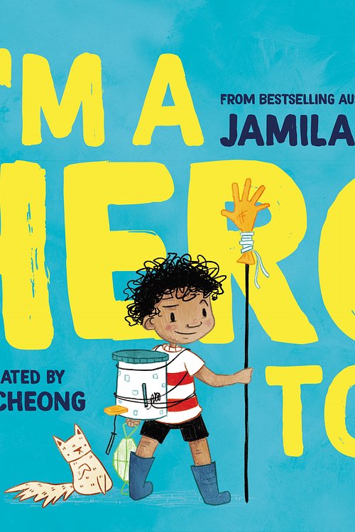 Cover Art for 9781761040115, I'm a Hero Too by Jamila Rizvi