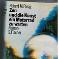 Cover Art for 9783100619013, Zen und die Kunst ein Motorrad zu warten. Ein Versuch über Werte by Robert M. Pirsig