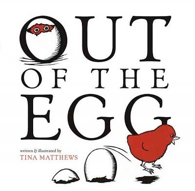 Cover Art for 9780618737413, Out of the Egg by Tina Matthews