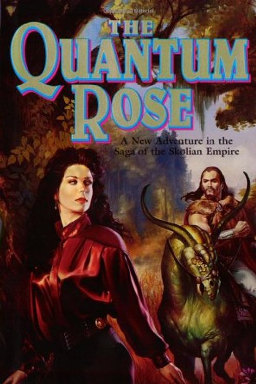 Cover Art for 9780812568837, The Quantum Rose by Catherine Asaro