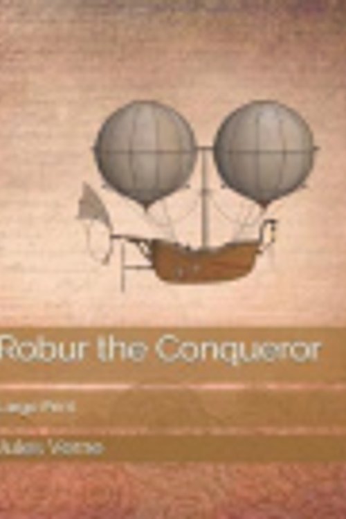 Cover Art for 9781699664667, Robur the Conqueror by Jules Verne