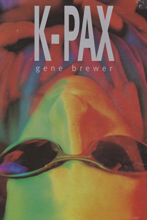 Cover Art for 9780747522034, K-Pax by Gene Brewer