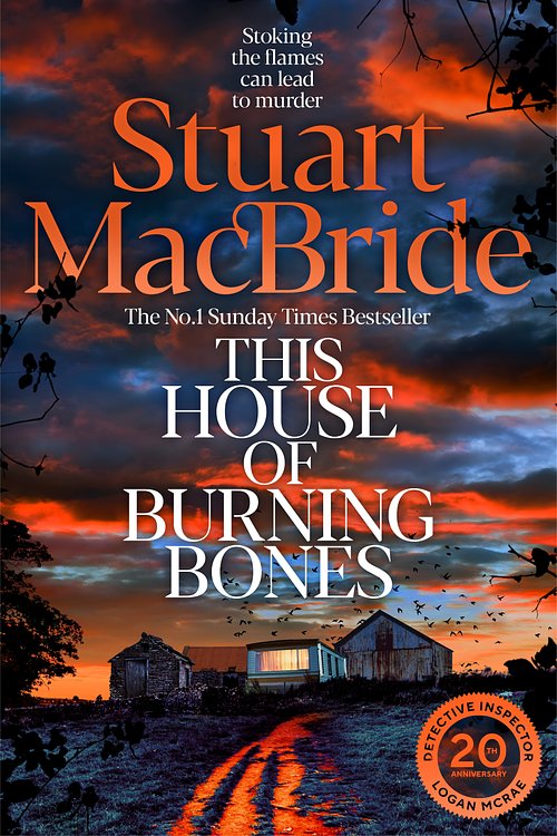 Cover Art for 9781761770302, This House of Burning Bones by Stuart MacBride