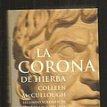 Cover Art for 9788408023999, La corona de hierba by Colleen McCullough